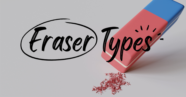 Eraser Types for Drawing